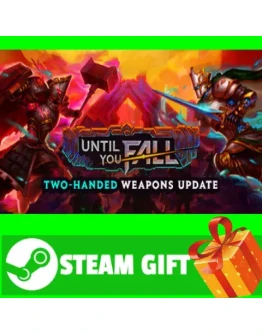 ВСЕ СТРАНЫ+РОССИЯ Until You Fall Steam Gift ВСЕ СТРАНЫ+РОССИЯ Until You Fall Steam Gift