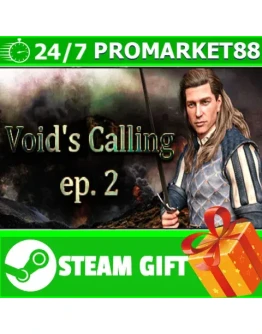 ВСЕ СТРАНЫ+РОССИЯ Void's Calling ep. 2 Steam Gift ВСЕ СТРАНЫ+РОССИЯ Void's Calling ep. 2 Steam Gift