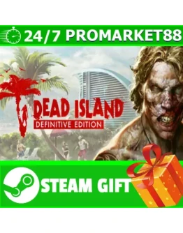 ВСЕ СТРАНЫ Dead Island Definitive Edition STEAM