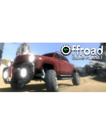 Offroad: Dead Planet * STEAM RU АВТО 0