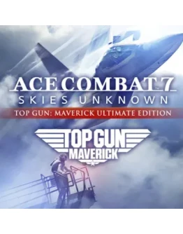 ACE COMBAT 7: SKIES UNKNOWN-TOP GUN: MAVERICK ULTIMATE