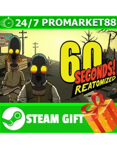 ВСЕ СТРАНЫ+РОССИЯ 60 Seconds! Reatomized Steam Gift