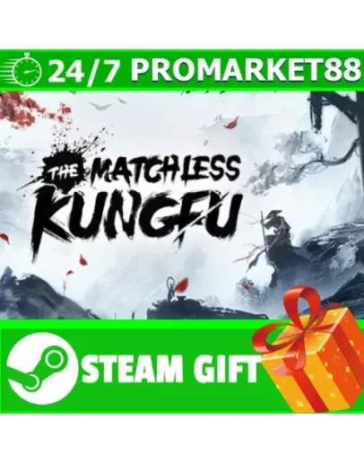 ВСЕ СТРАНЫ+РОССИЯ The Matchless Kungfu Steam Gift ВСЕ СТРАНЫ+РОССИЯ The Matchless Kungfu Steam Gift