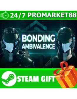 ВСЕ СТРАНЫ+РОССИЯ Bonding Ambivalence Steam Gift ВСЕ СТРАНЫ+РОССИЯ Bonding Ambivalence Steam Gift