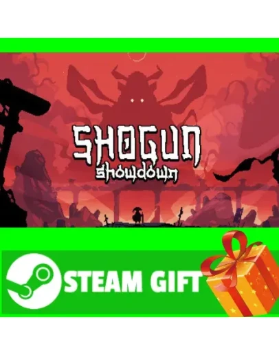 ВСЕ СТРАНЫ+РОССИЯ Shogun Showdown Steam Gift