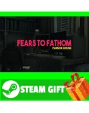 ВСЕ СТРАНЫ Fears to Fathom - Carson House STEAM
