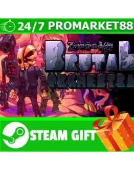ВСЕ СТРАНЫ+РОССИЯ Brutal Orchestra Steam Gift ВСЕ СТРАНЫ+РОССИЯ Brutal Orchestra Steam Gift