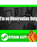 ВСЕ СТРАНЫ+РОССИЯ I'm on Observation Duty STEAM ВСЕ СТРАНЫ+РОССИЯ I'm on Observation Duty STEAM