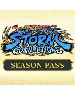 NARUTO X BORUTO Ultimate Ninja STORM CONNECTIONS Season NARUTO X BORUTO Ultimate Ninja STORM CONNECTIONS Season