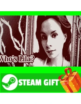 ВСЕ СТРАНЫ+РОССИЯ Who's Lila? Steam Gift