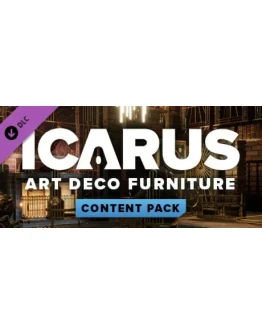 Icarus: Art Deco Furniture Pack DLC - STEAM RU Icarus: Art Deco Furniture Pack DLC - STEAM RU