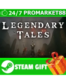 ВСЕ СТРАНЫ+РОССИЯ Legendary Tales Steam Gift