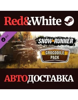 SnowRunner - Crocodile Pack DLC * STEAMАВТОДОСТАВКА
