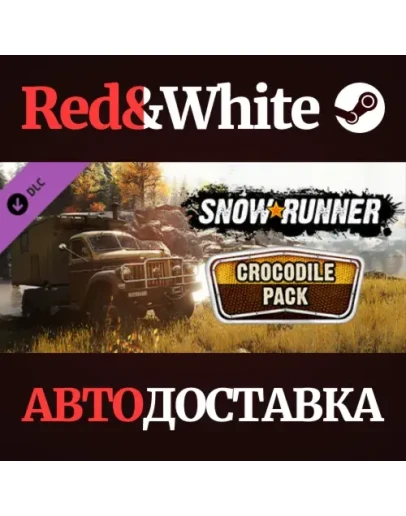 SnowRunner - Crocodile Pack DLC * STEAMАВТОДОСТАВКА