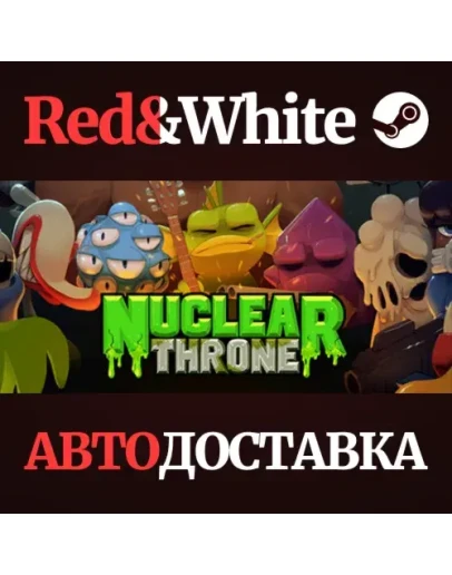 Nuclear Throne * STEAM РОССИЯАВТОДОСТАВКА Nuclear Throne * STEAM РОССИЯАВТОДОСТАВКА