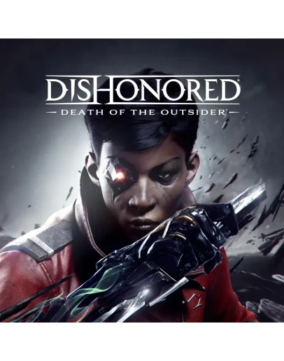 Dishonored: Death of the Outsider (Steam Gift Россия)