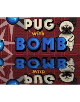 Pug With BombSteamРФ + Весь МирKey Pug With BombSteamРФ + Весь МирKey