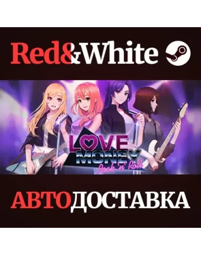 Love, Money, Rock'n'Roll * STEAM РОССИЯАВТОДОСТАВКА