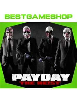PAYDAY The Heist - 100 Гарантия