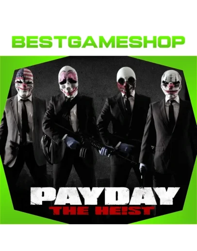 PAYDAY The Heist - 100 Гарантия