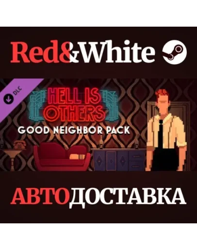 Hell is Others - Good Neighbor Pack DLC * STEAM RU