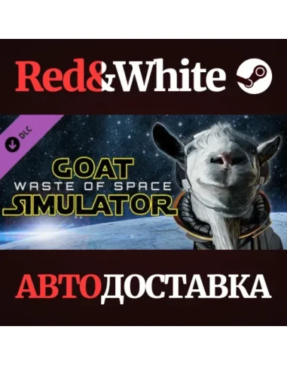 Goat Simulator: Waste of Space DLC * STEAM RU Goat Simulator: Waste of Space DLC * STEAM RU