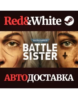 Battle Sister * STEAM РОССИЯАВТОДОСТАВКА Battle Sister * STEAM РОССИЯАВТОДОСТАВКА