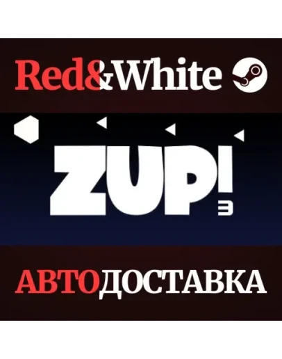 Zup! 3 * STEAM РОССИЯАВТОДОСТАВКА