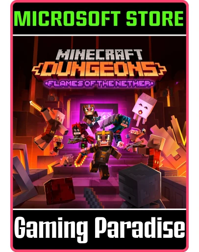 MINECRAFT DUNGEONS: FLAMES OF THE NETHER FOR WINDOWS