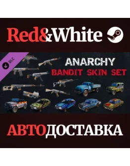 Anarchy: Bandit Skin Set DLC * STEAMАВТОДОСТАВКА