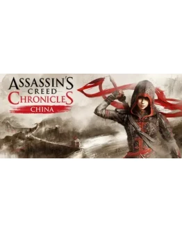 Assassin's Creed Chronicles - China (Steam Gift Россия)