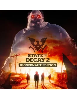 State of Decay 2: Juggernaut Edition EGS (PC)