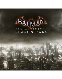 Batman Arkham Knight Season Pass (Steam Gift Россия)