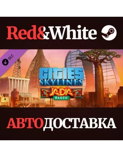 Cities: Skylines - JADIA Radio DLC * STEAM RU Cities: Skylines - JADIA Radio DLC * STEAM RU