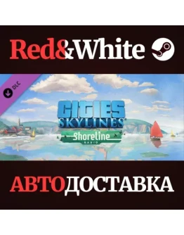 Cities: Skylines - Shoreline Radio DLC * STEAM RU Cities: Skylines - Shoreline Radio DLC * STEAM RU