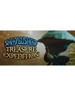 Shaylushay Treasure Expedition STEAM GIFT РОССИЯ
