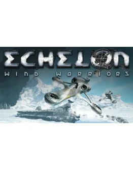 Echelon: Wind Warriors