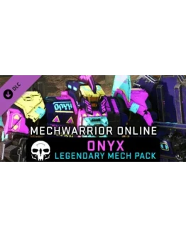MechWarrior Online - Onyx Legendary Mech Pack DLC