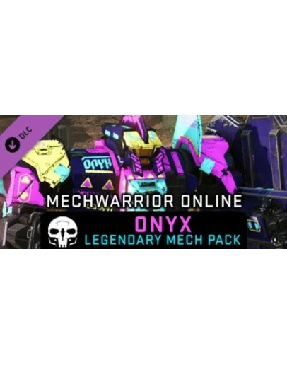 MechWarrior Online - Onyx Legendary Mech Pack DLC