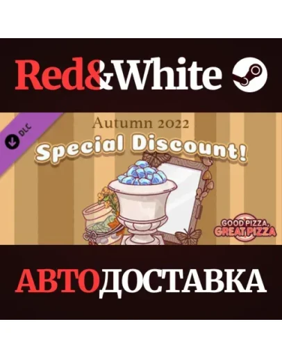 Good Pizza, Great Pizza - Autumn 2022 Special Discount! Good Pizza, Great Pizza - Autumn 2022 Special Discount!