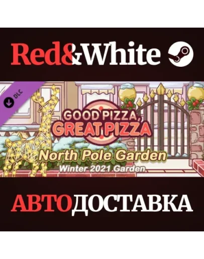 Good Pizza, Great Pizza - North Pole Garden - Winter 20