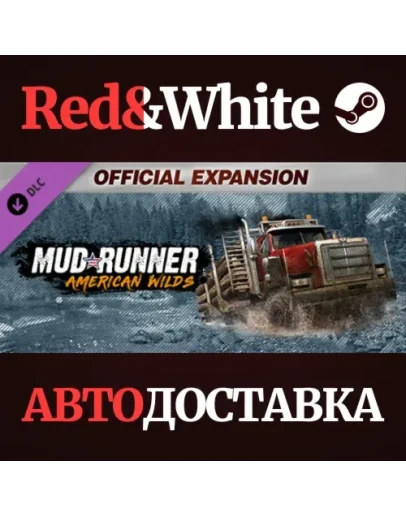 MudRunner - American Wilds (DLC) * STEAMАВТОДОСТАВКА