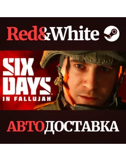 Six Days in Fallujah * STEAM РОССИЯАВТОДОСТАВКА Six Days in Fallujah * STEAM РОССИЯАВТОДОСТАВКА