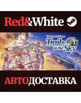 The Legend of Heroes: Trails in the Sky Second Chapter The Legend of Heroes: Trails in the Sky Second Chapter