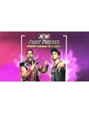 AEW: Fight Forever - Dynamite featuring The Acclaimed