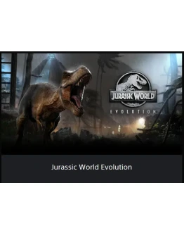 Jurassic World Evolution PS4 / PS5 ТУРЦИЯ Jurassic World Evolution PS4 / PS5 ТУРЦИЯ