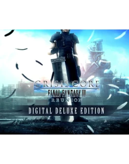 CRISIS CORE FINAL FANTASY VII REUNION -DIGITAL DELUXE