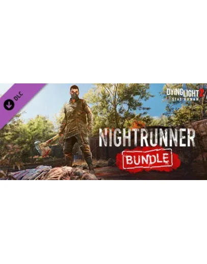 Dying Light 2 - Nightrunner Bundle (Steam Gift Россия)