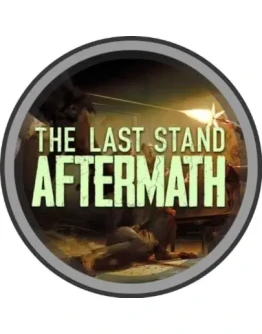 The Last Stand: AftermathSteam (Region Free)(GLOBAL) The Last Stand: AftermathSteam (Region Free)(GLOBAL)