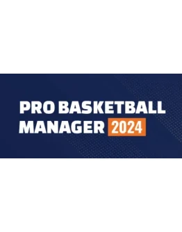 Pro Basketball Manager 2024 - STEAM GIFT РОССИЯ